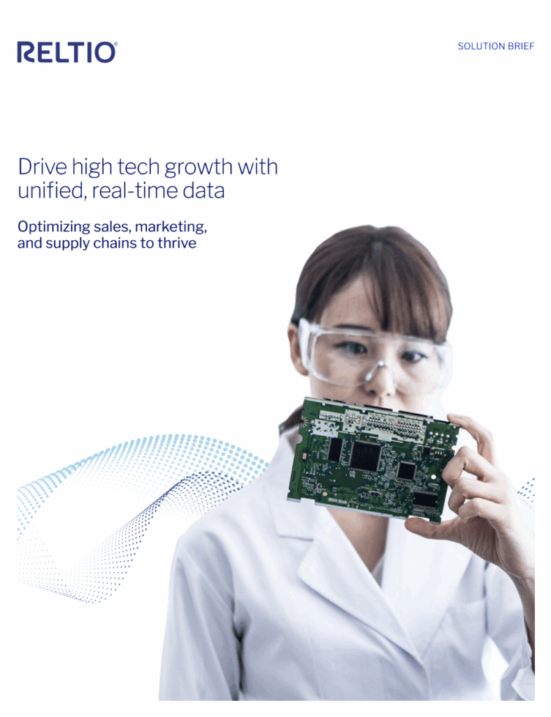 Drive high tech growth with unified, real-time data Optimizing sales, marketing, and supply chains to thrive